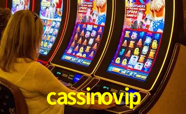 Descubra o Mundo do Cassino Online com cassinovip